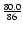 $\frac{80.0}{86}$