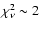 $\chi^2_\nu \sim 2$