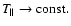 $T_\parallel \rightarrow {\rm const.}$