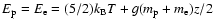 $E_{\rm p}=E_{\rm e} = (5/2)k_{\rm B} T + g(m_{\rm p}+m_{\rm e})z/2$