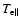 $T_{\rm e\parallel}$
