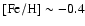 ${\rm [Fe/H]} \sim -0.4$
