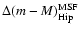 $\Delta (m-M)^{\rm MSF}_{\rm Hip}$