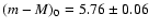 $(m-M)_{0} = 5.76 \pm 0.06$
