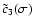 $\tilde c_3(\sigma)$