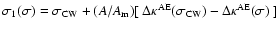 $\sigma_1(\sigma)=\sigma_{\rm CW}
+(A/A_{\rm m}) [~\Delta\kappa^{\rm AE}(\sigma_{\rm CW})-\Delta\kappa^{\rm AE}(\sigma)~]$