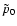 $\tilde p_0$