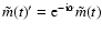 $\tilde m(t)' = {\rm e}^{{\rm -i}\alpha} \tilde m(t)$