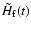 $\tilde H_{\rm f}(t)$