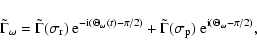 \begin{displaymath}\tilde\Gamma_\omega= \tilde\Gamma(\sigma_{\rm r})~{\rm e}^{{\...
...Gamma(\sigma_{\rm p})~ {\rm e}^{{\rm i}(\Theta_\omega-\pi/2)},
\end{displaymath}