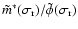 $\tilde m^*(\sigma_{\rm r})/\tilde\phi(\sigma_{\rm r})$
