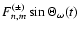 $F_{n,m}^{(\pm)}\sin\Theta_\omega(t)$