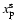 $x_{\rm p}^{\rm s}$