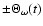 $\pm \Theta _\omega (t)$
