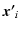 $\displaystyle \vec{x'}_i$
