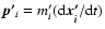 $\vec{p'}_i=m'_i({\rm d}\vec{x'_i}/{\rm d}t)$