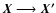 $\vec{X}\longrightarrow\vec{X'}$