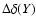 $\Delta \delta (Y)$
