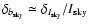 $\delta_{b_{{\rm sky}}} \simeq \delta_{I_{{\rm sky}}}/I_{{\rm sky}}$