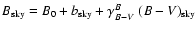 $B_{{\rm sky}}=B_0+b_{{\rm sky}}+\gamma^B_{B-V} \;(B-V)_{{\rm sky}}$