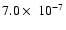 $7.0 \times\ 10^{-7}$