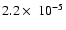 $2.2 \times\ 10^{-5}$
