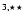 $^{3,\star\star}$