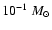 $10^{-1}~{M}_\odot$