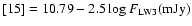 ${[15]=10.79-2.5\log F_{\rm LW3}\rm (mJy)}$