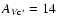 $A_{V\rm c'}=14$