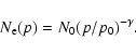 \begin{displaymath}N_{{\rm e}}(p) = N_0(p/p_0)^{-\gamma}.
\end{displaymath}
