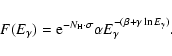 \begin{displaymath}F(E_{\gamma}) = {\rm e}^{-{N}_{{\rm H}} \cdot \sigma} \alpha E_{\gamma}^{-(\beta + \gamma \ln E_{\gamma})}.
\end{displaymath}
