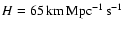$H=65\, \rm km\,Mpc^{-1}\, s^{-1}$