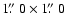 $1\hbox{$.\!\!^{\prime\prime}$ }0\times 1\hbox{$.\!\!^{\prime\prime}$ }0$