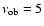 $\nu_{\rm ob}=5$