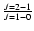 $\textstyle{J=2-1\over J=1-0}$