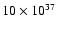 $10\times 10^{37}$