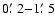 $0\hbox {$.\mkern -4mu^\prime $ }2{-}1\hbox {$.\mkern -4mu^\prime $ }5$