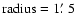 $\rm radius= 1\hbox{$.\mkern-4mu^\prime$ }5$