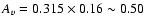 $A_{v}=0.315 \times0.16\sim0.50$
