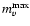 $m_{v}^{\rm max}$