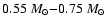 $0.55~M_{\odot}{-}0.75~M_{\odot}$
