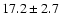 $17.2 \pm 2.7$