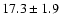 $17.3 \pm 1.9$