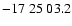 $-17\;25\;03.2$