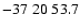 $-37\;20\;53.7$