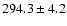 $294.3 \pm 4.2$