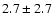 $2.7 \pm 2.7$