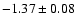 $-1.37
\pm 0.08$