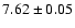 $7.62 \pm 0.05$